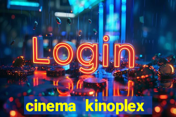 cinema kinoplex north shopping